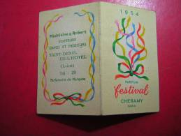 PETIT CALENDRIER  1954 PARFUM FESTIVAL CHERAMY PARIS PUB MADELEINE & ROBERT COIFFEURS SAINT DENIS DE L'HOTEL LOIRET - Vintage (until 1960)