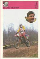 SPORT CARD No 312 - MOTOCROSS - ŽELJKO ŽIVODER (Zeljko Zivoder), Yugoslavia, 1981., 10 X 15 Cm - Cyclisme