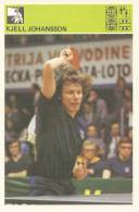 SPORT CARD No 193 - KJELL JOHANSSON, Yugoslavia, 1981., 10 X 15 Cm - Tischtennis
