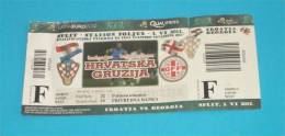 CROATIA : GEORGIA - Uefa Euro 2012. Qualifying Football Match * Ticket Billet Soccer Fussball Futbol Futebol Foot Calcio - Tickets D'entrée