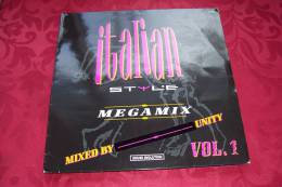 ITALIAN STYLE MEGAMIX    MIXED BY UNITY  VOL1 - 45 T - Maxi-Single