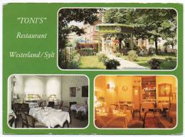 Toni´s Restaurant Und Kaffeegarten - Westerland Sylt - Sylt