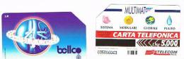 TELECOM ITALIA - OMAGGIO PRIVATE - C.&C. 3402 -  BELLCO: MULTIMAT SYSTEM  5.000 - USATA - Privé - Hulde