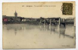 K23 - JARGEAU - Vue Générale - Le Pont Sur La Loire (1919) - Jargeau