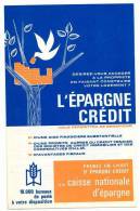 Publicité CAISSE D'EPARGNE Des Années 60 - Bank & Versicherung