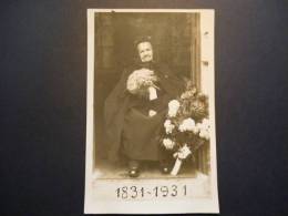 EURE (27) Bourgtheroulde ; Carte Photo De R. Soudais D´une Centenaire,Virginie Etard (1831 - 1931)  Longévité, Phénomène - Bourgtheroulde