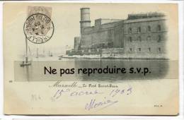 -  MARSEILLE - Le Fort Saint-Jean - Précurseur, Cliché Peu Courant, écrite, 1903, Bon état, Scans. - Oude Haven (Vieux Port), Saint Victor, De Panier