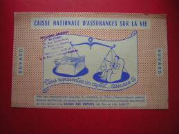 BUVARD CAISSE NATIONALE D' ASSURANCES SUR LA VIE VOUS REPRESENTEZ UN CAPITAL ASSUREZ LE  CACHET TRESORERIE GENERALE DU L - Bank & Insurance