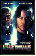 VHS Video ,  Ausser Kontrolle  -  Mit Keanu Reeves, Morgan Freeman, Rachel Weisz - Policíacos