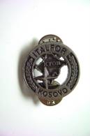 PIN  PIN' S   ITALFOR KOSOVO DA GIACCA    MILITARE ITALIA  GUERRA WAR    MILITARY MILITAIRE - Italien