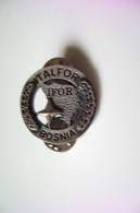 PIN  PIN' S   ITALFOR BOSNIA DA GIACCA    MILITARE ITALIA  GUERRA WAR    MILITARY MILITAIRE - Italie