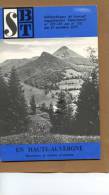 NCL - Haute Auvergne - (voir Qqs Scans ) Cantal Puy Mary Et Griou Garabit Bort Vallées Rhue Impradine Allagnon Volcan - Auvergne