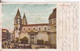 160*-Acireale-Catania-La Cattedrale E Il Corso Savoia - Acireale