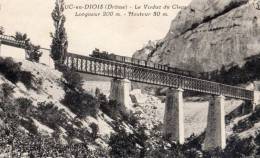 LUC-EN-DIOIS TRAIN SUR LE VIADUC DU CLAPS - Luc-en-Diois