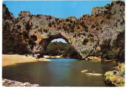 07.- PONT D'ARC. Pont Naturel . Environs De Pont St Esprit Gard) (Canoë Kayak) - Vallon Pont D'Arc