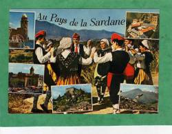Au Pays De La Sardane Folklore Catalan (Collioure St-Martin-du-Canigou Etc.) - Roussillon