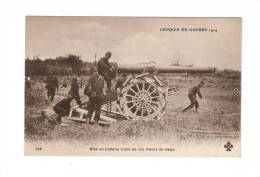 CPA : Mise En Batterie De Nos Pièces De Siège : Miliaires En Action - Oorlog 1914-18