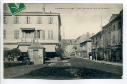 CPA : 69 - Rhône : L´Arbresle :Rue Centrale Et Place De La Mairie : Magasins , Maisons - Tampon Convoyeur - L'Abresle