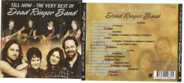 The Dead Ringer Band (u.a. Kasey & Bill Chambers) - TILL NOW THE VERY BEST SO FAR - Original  CD - Country Et Folk