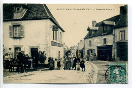 CPA : 58 - Nièvre : Saint Parize : Grande Rue : Animation - Hôtel Du Lion D'Or - Café ... - Peu Commune - Other & Unclassified