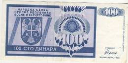 BILLET 10O DINARS # 1992 # CIRCULE - Bosnie-Herzegovine