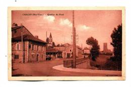 87 Chalus Vue Du Quartier Du Pont Avec Bascule Communale Eglise Et Tour Coll Dauriat - Chalus