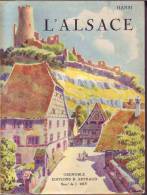 LIVRES - L'ALSACE - HANSI - EDITEUR ARTHAUD - 1929 - Alsace