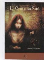 Dossier De Presse La Croix Du Sud DURAN ALZATE Le Lombard 2006 - Presseunterlagen