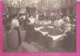 MARSEILLE  -  *VENDEUSES DE FRUITS ET LEGUMES DE LA PLAINE ST MICHEL EN 1906* -   Editeur : Frs SEEBERGER Phot. De PARIS - Ambachten