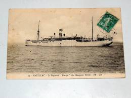 Carte Postale Ancienne : PAUILLAC : Le Paquebot " EUROPE " Des Chargeurs Réunis - Pauillac