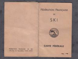 - Fédération Française De Ski - Carte Fédérale 1951 / 1952 - DE BLIGNIERES - - Invierno