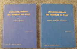 Revue De L'industrie Minerale, L'echantillonnage Des Minerais En Vrac Tomes 1 Et 2 - Pierre GY - 18+ Years Old