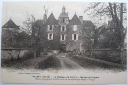 89 : Treigny - Le Château De Ratilly - Façade Principale - Treigny