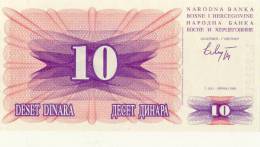 BILLET 10 DINARS # 1ER JUILLET 1992  # NEUF - Bosnia And Herzegovina