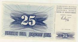 BILLET 25 DINARS # 1ER JUILLET 1992  # NEUF - Bosnië En Herzegovina