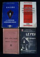 INCENDIE SAPEURS-POMPIERS 4 Livres De 1937 à 1956 - Bomberos