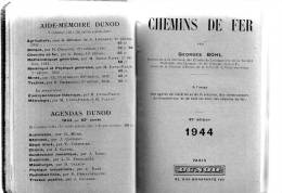 Chemins De Fer Aide-Mémoire DUNOD De 1944 Par Georges Bolh - Ferrocarril & Tranvías