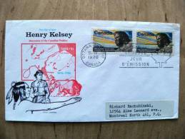 Cover Sent From Canada, Fdc Cancel 1970, Henry Kelsey First Explorer On The Plains, Map Injun - Enveloppes Commémoratives