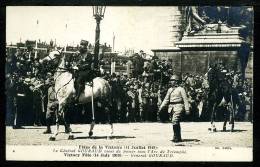 CARTE PHOTO - Le Général GOURAUD... - Fêtes De La Victoire 14 Juillet 1919 - War 1914-18