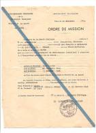 ORDRE DE MISSION GOUVERNEMENT PROVISOIRE MINISTERE DE LA SANTE-1943 - Sonstige & Ohne Zuordnung