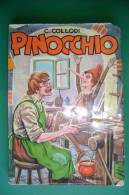 PFE/26 C.Collodi PINOCCHIO Ed.Lucchi 1962/Illustrazioni Di G.Galbiati - Antiguos