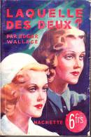 C1 Edgar WALLACE Laquelle Des Deux EPUISE The Double 1940 - Hachette - Point D'Interrogation