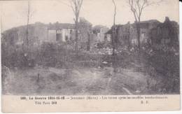 CPA -51- MARNE - JONCHERY - Les Ruines Après Les Terribles Bombardements - Jonchery-sur-Vesle