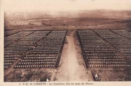 NOTRE DAME DE LORETTE, Le Cimetière Vue Du Haut Du Phare - Cementerios De Los Caídos De Guerra