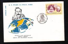 R.E. PEARY NORD POLUL EXPLOLATOR  SPECIAL COVER 1989 ROMANIA - Explorateurs