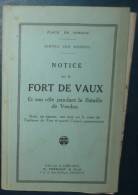 NOTICE SUR LE FORT DE VAUX.Croquis Et Carte.28 Pages - Französisch