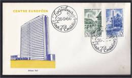 LUXEMBOURG CENTRE EUROPEEN 1966 FDC - Storia Postale