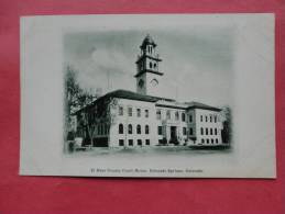 - Colorado > Colorado Springs= El Paso County Court House= Ref 871 - Colorado Springs