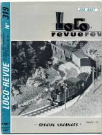 Loco Revue 319 Juillet Août 1971 - Trains