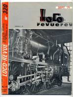 Loco Revue N° 320 Septembre 1971 - Trains